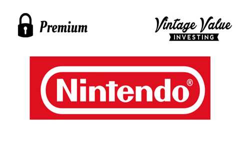 Nintendo Premium Research Report (NTDOY): Vintage Value Investing