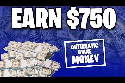 Earn $750 Per Day In Automatic Income! (Make Money Online 2022)