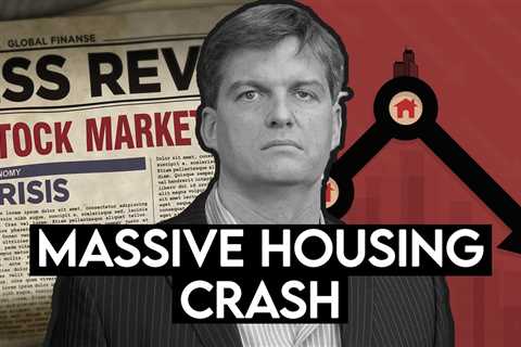 Massive Housing Crash Ahead! Is it a Good Time To Invest In Real Estate?