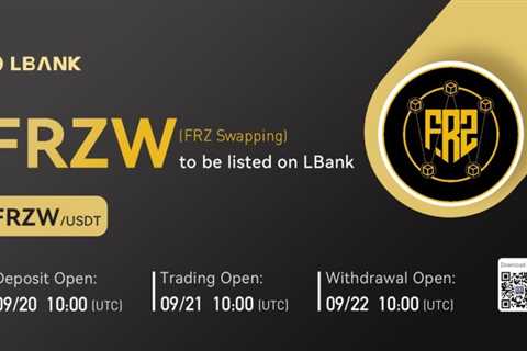 FRZ Swapping (FRZW) is now available for trading on the LBank Exchange