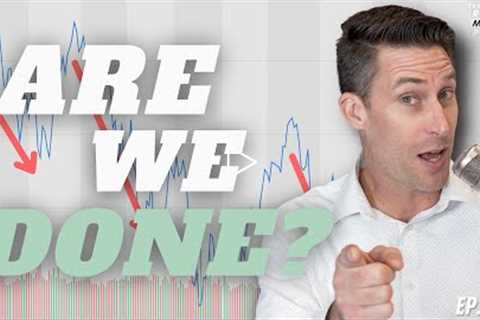 Are We at the Bottom of the Market? [EP. 190]