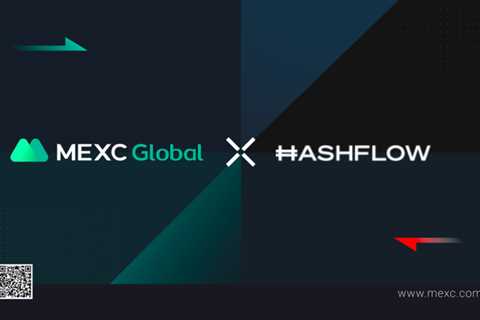 Hashflow (HFT) announces listing on cryptocurrency trading platform MEXC and Binance on November 7..