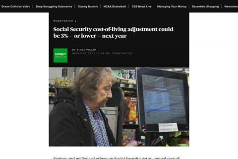 Social Security COLA for Seniors and Other Beneficiaries Could be 3 Percent or Lower in 2023