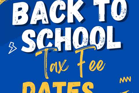 2024 Again To College Tax Free Procuring Dates – Penny Pinchin’ Mother