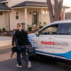 DispatchHealth Acquires Medically Home to Expand Hospital-at-Home Services