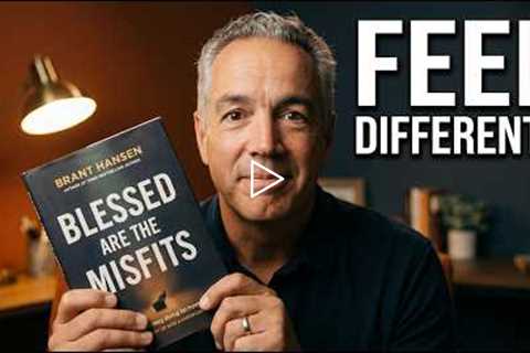 Book Review: Finding Strength in Your Story with Brant Hansen’s Blessed Are the Misfits